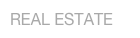 REAL ESTATE